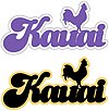 Kauai with Chicken Laser Cut